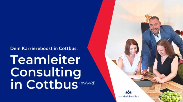 Teamleiter / Teamleiterin Consulting (mwd) in Cottbus gesucht